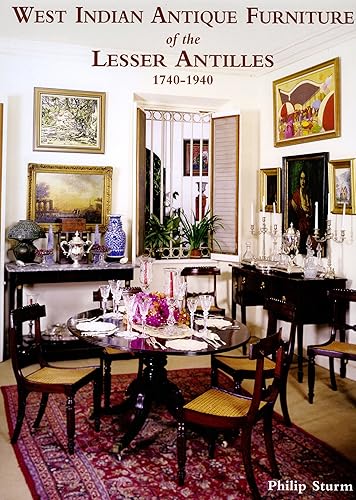 Download West-Indian Antique Furniture of the Lesser Antilles: 1740-1940 PDF