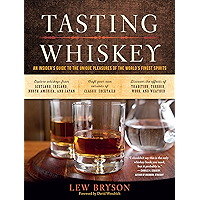 Tasting Whiskey: An Insider's Guide to the Unique Pleasures of the World's Finest Spirits book cover