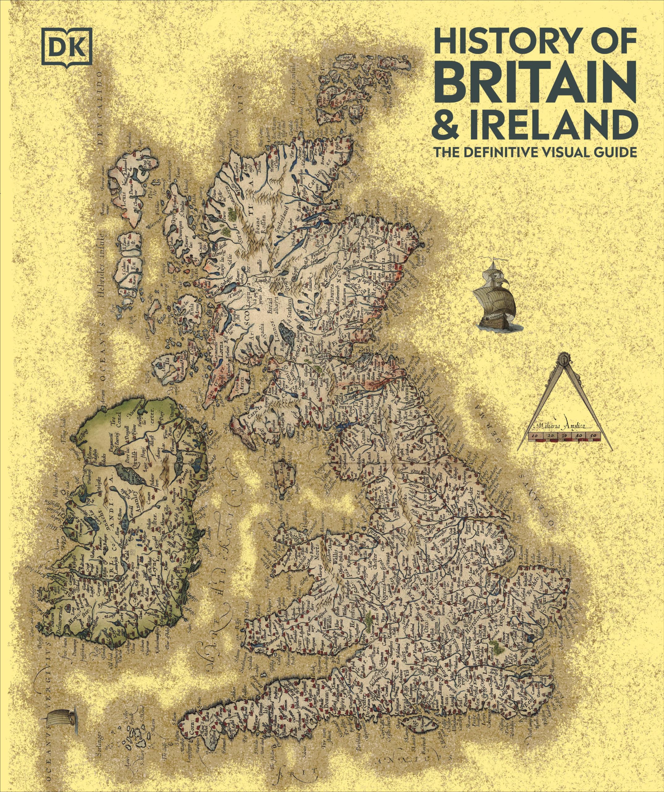 History of Britain and Ireland: The Definitive Visual Guide, New Edition (DK Definitive Visual Histories) Image