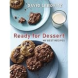 Ready for Dessert: My Best Recipes [A Baking Book]