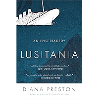 Lusitania: An Epic Tragedy book cover Lusitania: An Epic Tragedy book cover