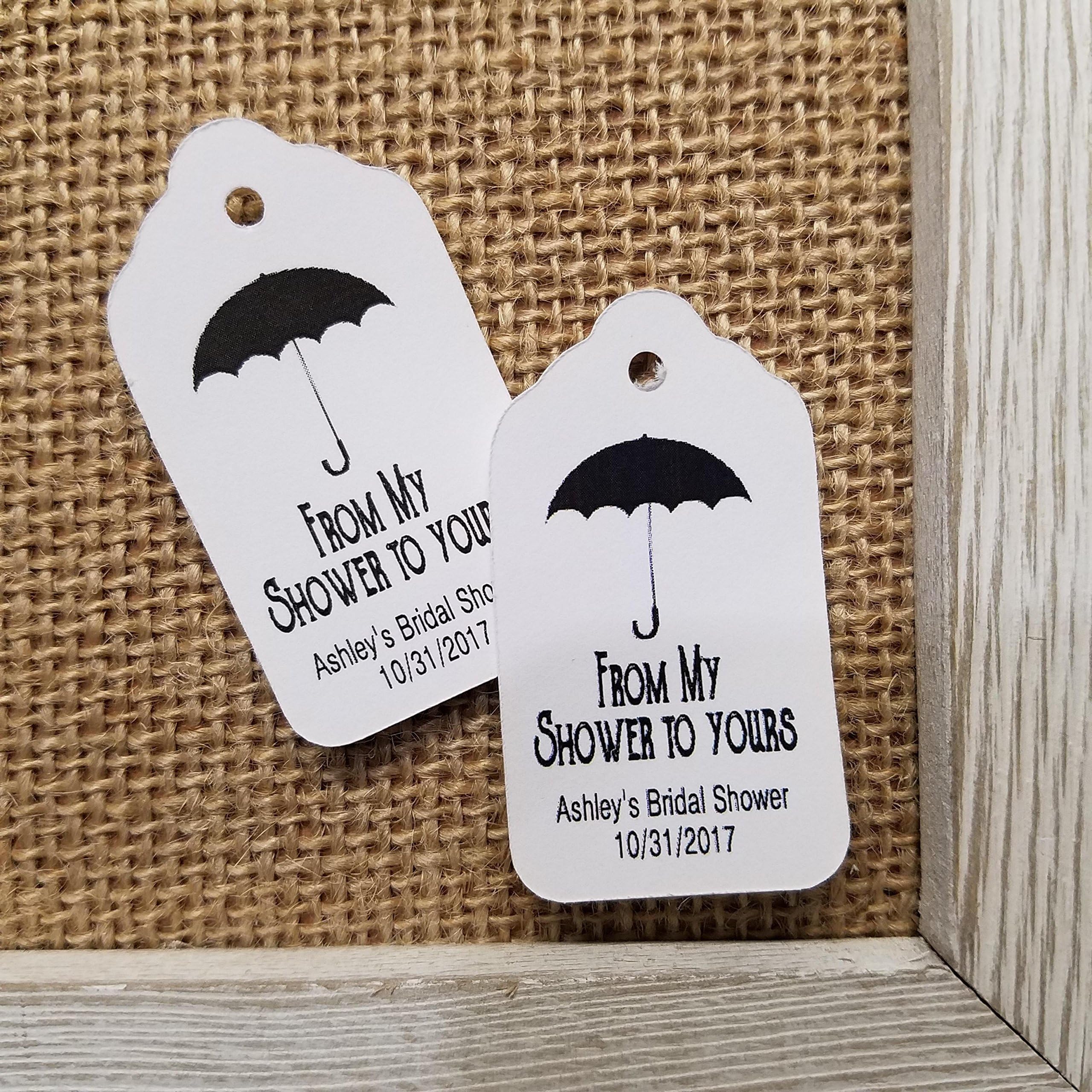 From My Shower to Yours Personalized White card stock Favor Tag SMALL Favor Tag sets of 25 Tags 1 1/8" x 2"