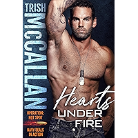 Hearts Under Fire (Operation: Hot Spot Book 1) book cover Hearts Under Fire (Operation: Hot Spot Book 1) book cover