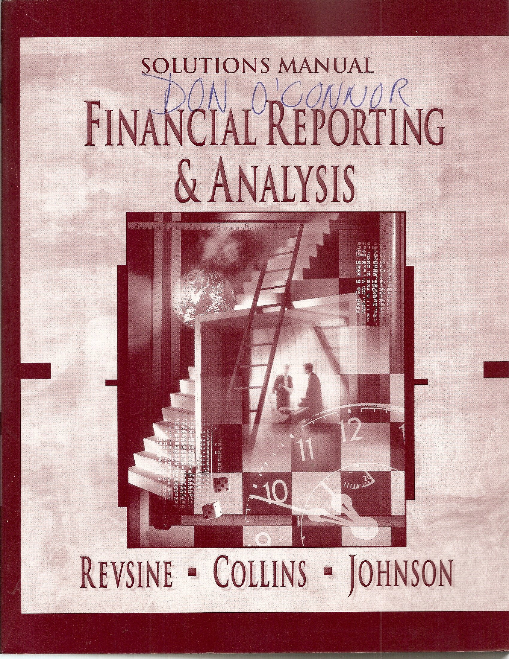 Solutions Manual for Financial Reporting and Analysis by Revsine Paperback  – 1999