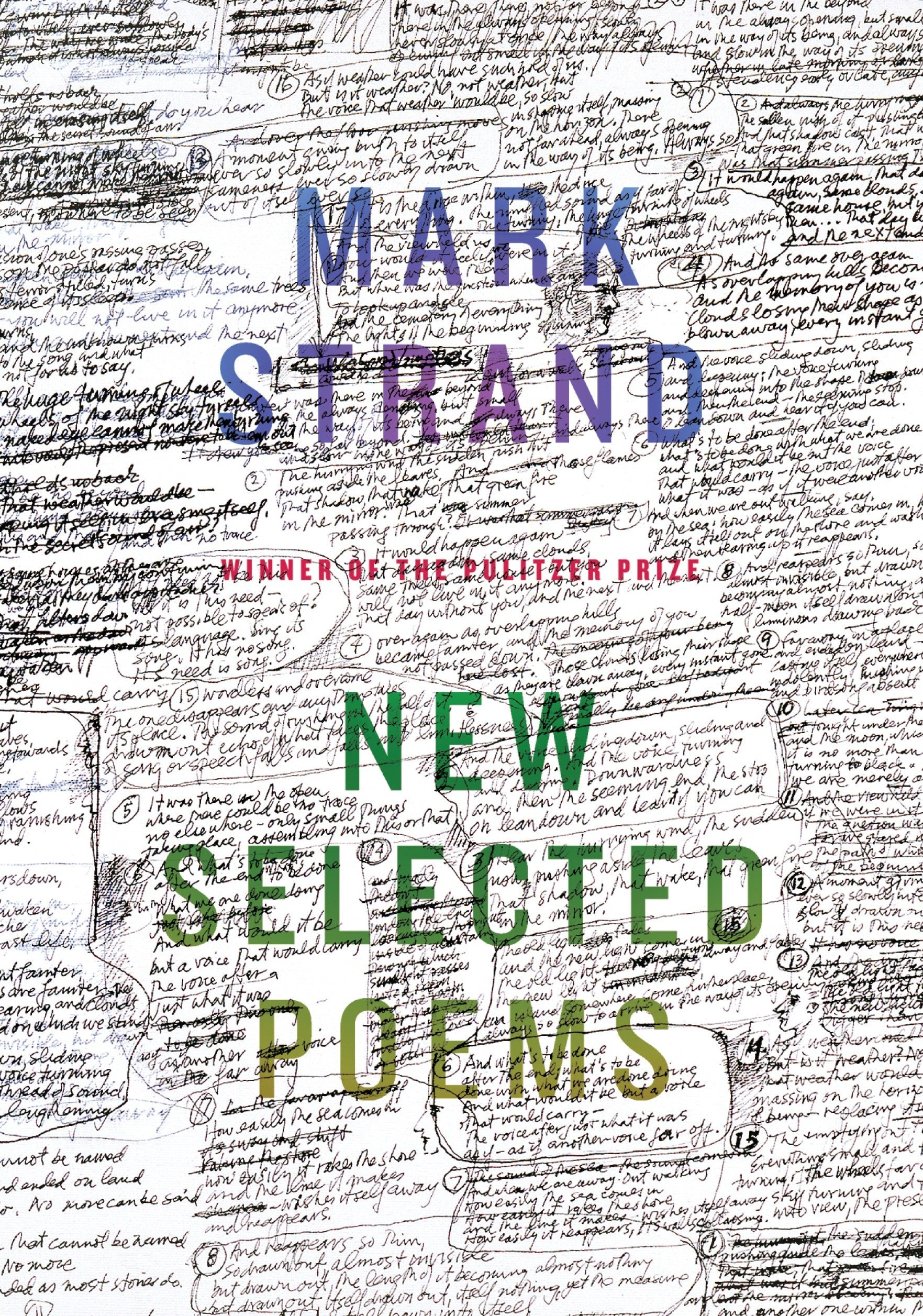 New Selected Poems Strand Mark 9780375711275 Amazon Com Books