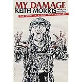 Mdc Memoir From A Damaged Civilization Stories Of Punk Fear And Redemption Kindle Edition By Dictor Dave Arts Photography Kindle Ebooks Amazon Com