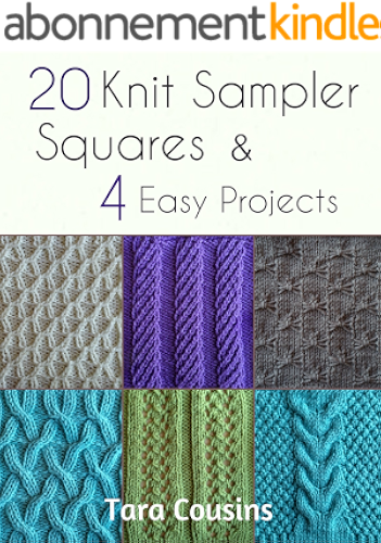 Download 20 Knit Sampler Squares & 4 Easy Projects (Tiger Road Crafts Book 7) (English Edition) PDF