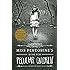 Miss Peregrine's Home for Peculiar Children (Miss Peregrine's Peculiar Children)