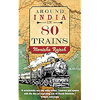 Around India in 80 Trains: One of the Independent's Top 10 Books about India book cover Around India in 80 Trains: One of the Independent's Top 10 Books about India book cover