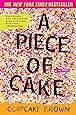 A Piece of Cake: A Memoir