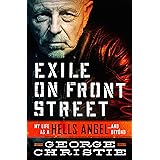 Exile on Front Street: My Life as a Hells Angel . . . and Beyond