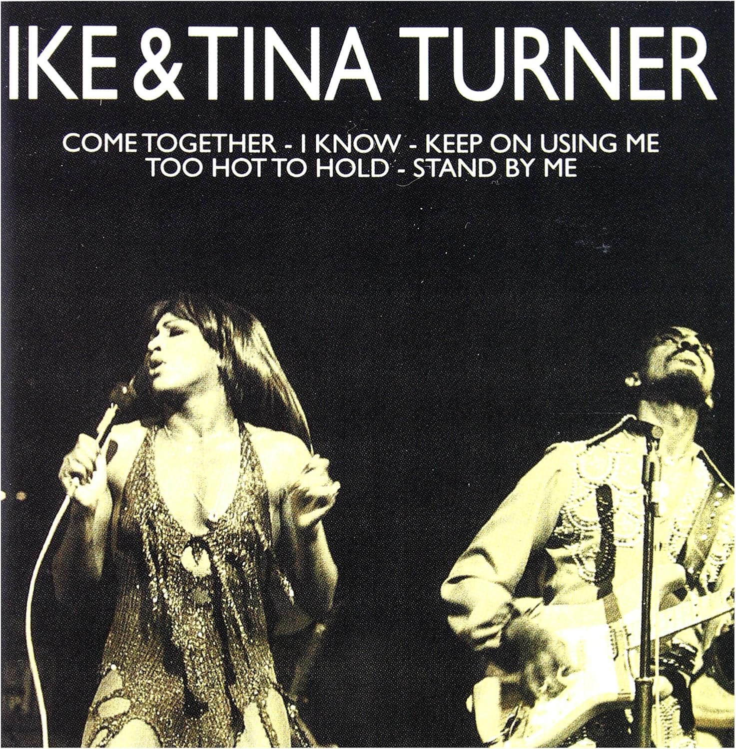 Ike / Tina Turner Come together [CD] Ike, Tina Turner
