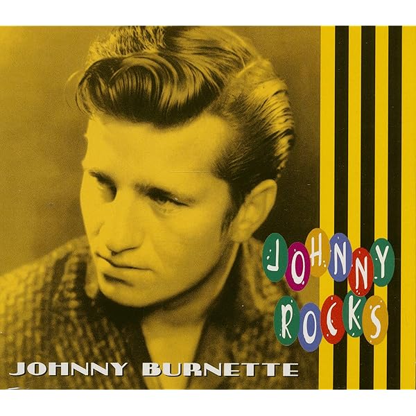 BURNETTE,JOHNNY - The Johnny Burnette Trio: Rockabilly