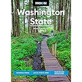 Moon Washington State: National Parks, Local Food & Wine, Year-Round Recreation (Moon U.S. Travel Guide)