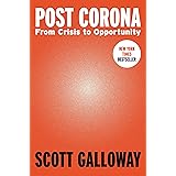 Post Corona: From Crisis to Opportunity
