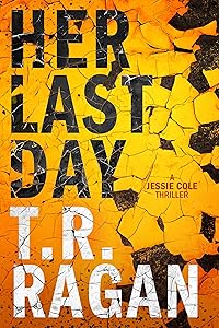 Her Last Day Jessie Cole Book 1