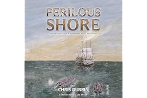 Perilous Shore: Carlisle and Holbrooke Naval Adventures, Book 6