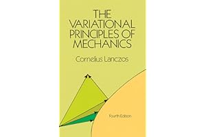 The Variational Principles of Mechanics (Dover Books on Physics Book 4)