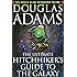 The Ultimate Hitchhiker's Guide to the Galaxy