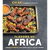 Flavors of Africa: Discover Authentic Family Recipes from All Over the Continent