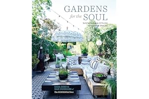 Gardens for the Soul: Sustainable and Stylish Outdoor Spaces