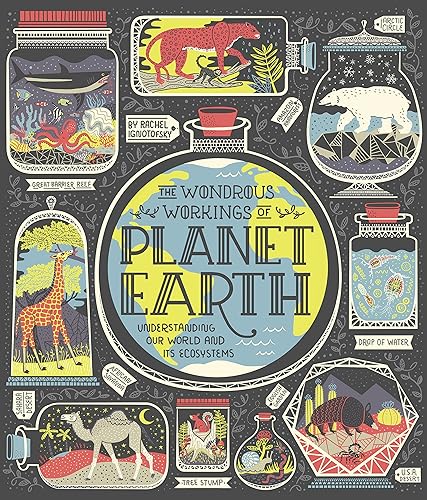 Download The Wondrous Workings of Planet Earth: Understanding Our World and Its Ecosystems PDF