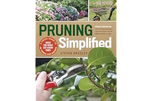 Pruning Simplified: A Step-by-Step Guide to 50 Popular Trees and Shrubs