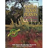 Native Texas Plants: Landscaping Region by Region