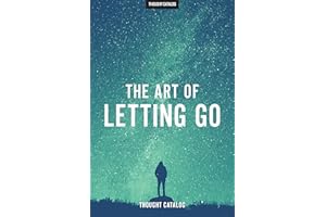 The Art Of Letting Go