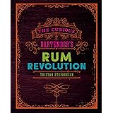 The Curious Bartender's Rum Revolution