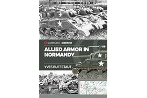 Allied Armor in Normandy (Casemate Illustrated)