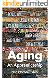 Aging: An Apprenticeship