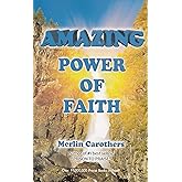 Amazing Power of Faith