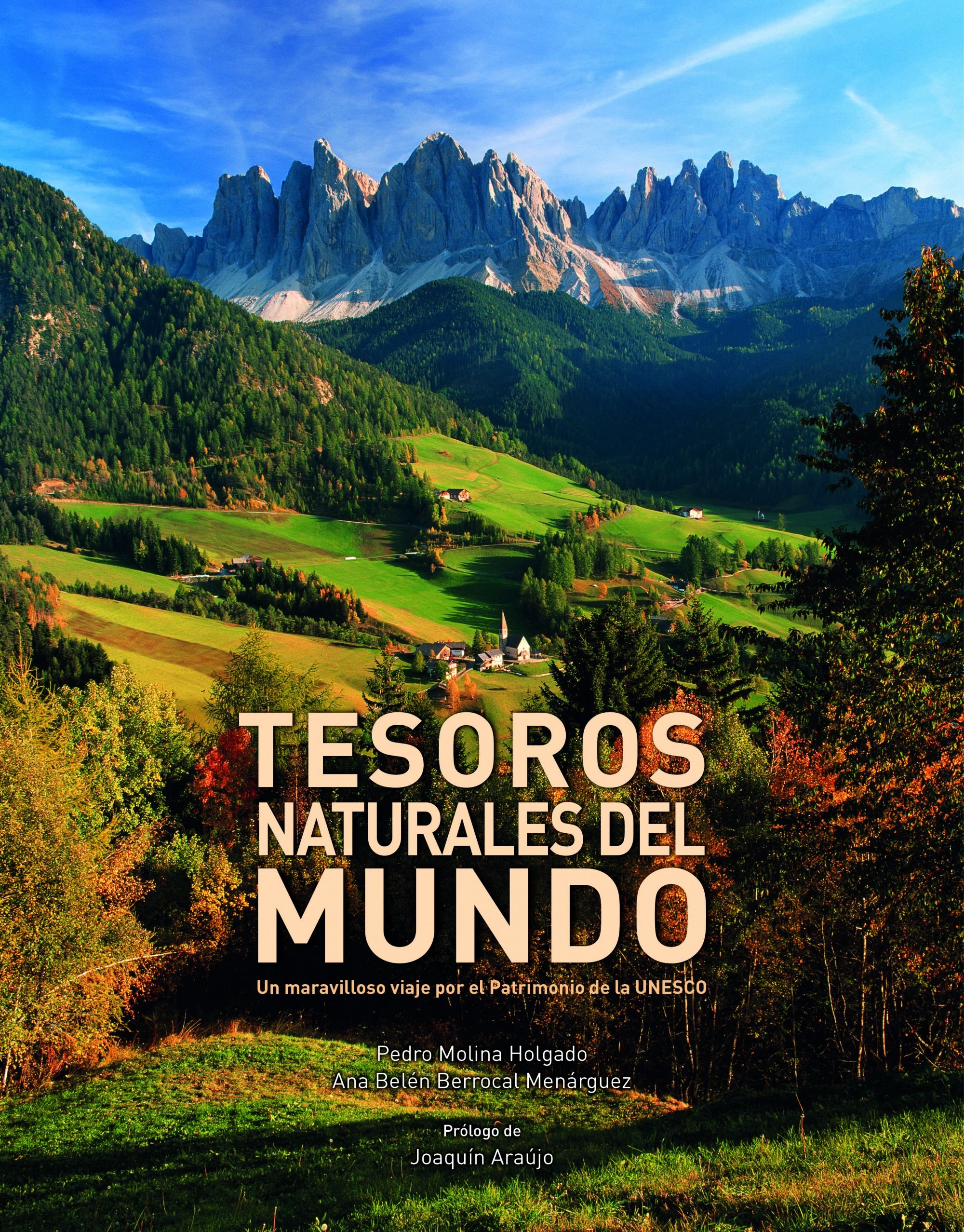 Tesoros naturales del mundo: Un maravilloso viaje por el patrimonio de la UNESCO (Territorio)