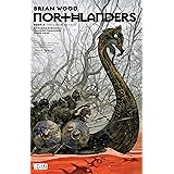 Northlanders Book 3: The European Saga