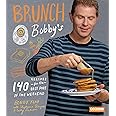 Brunch at Bobby's: 140 Recipes for the Best Part of the Weekend: A Cookbook