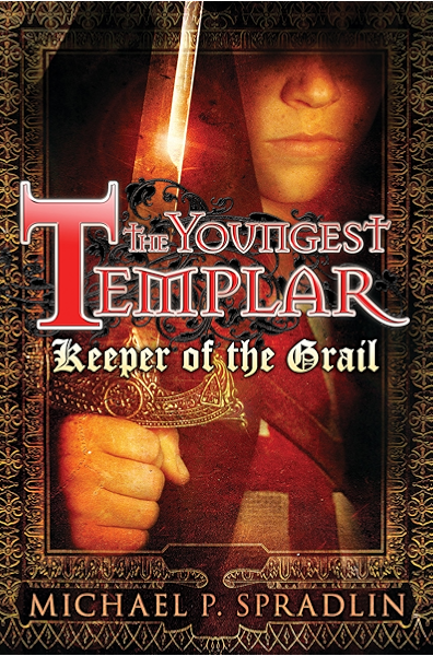 Keeper Of The Grail Book 1 The Youngest Templar Kindle Edition By Spradlin Michael Children Kindle Ebooks Amazon Com