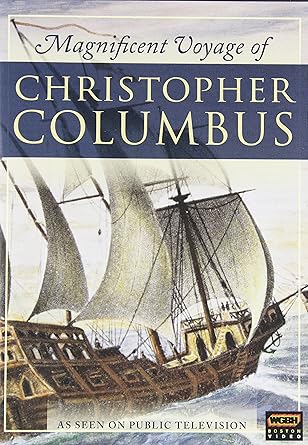 Magnificent Voyage of Christopher Columbus