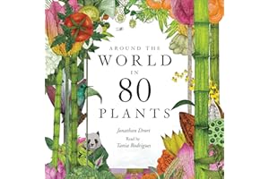 Around the World in 80 Plants