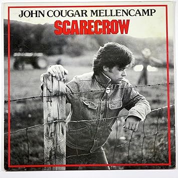 john cougar mellencamp scarecrow