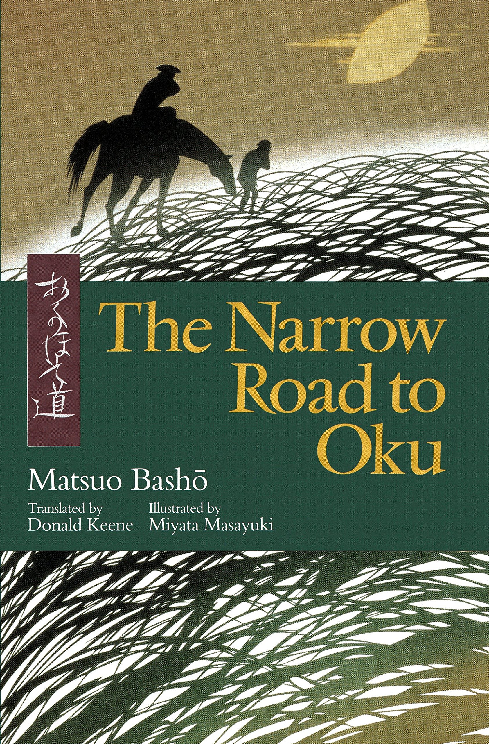 The Narrow Road To Oku Basho Matsuo Keene Donald 9781568365848 Amazon Com Books