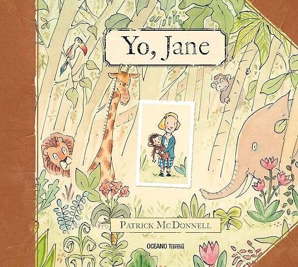 Yo, Jane - Libros para empoderar a las niñas - Mil ideas para regalar