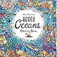 Hidden Oceans Coloring Book: Color and Breathe (A Rita Berman Hidden Wonders Book)