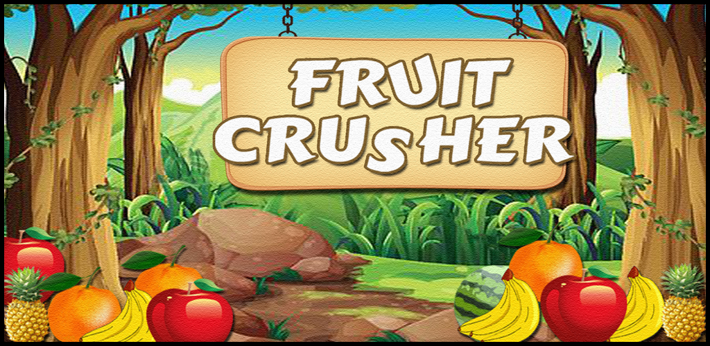 Fruit Crusher Appstore for Android