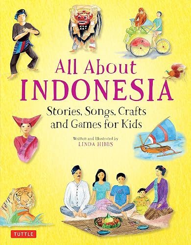 Download All About Indonesia: Stories, Songs, and Crafts for Kids PDF