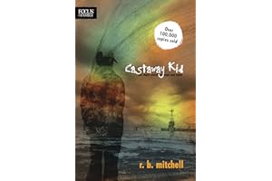 Castaway Kid: One Man's Search for Hope and Home (Focus on the Family Books)