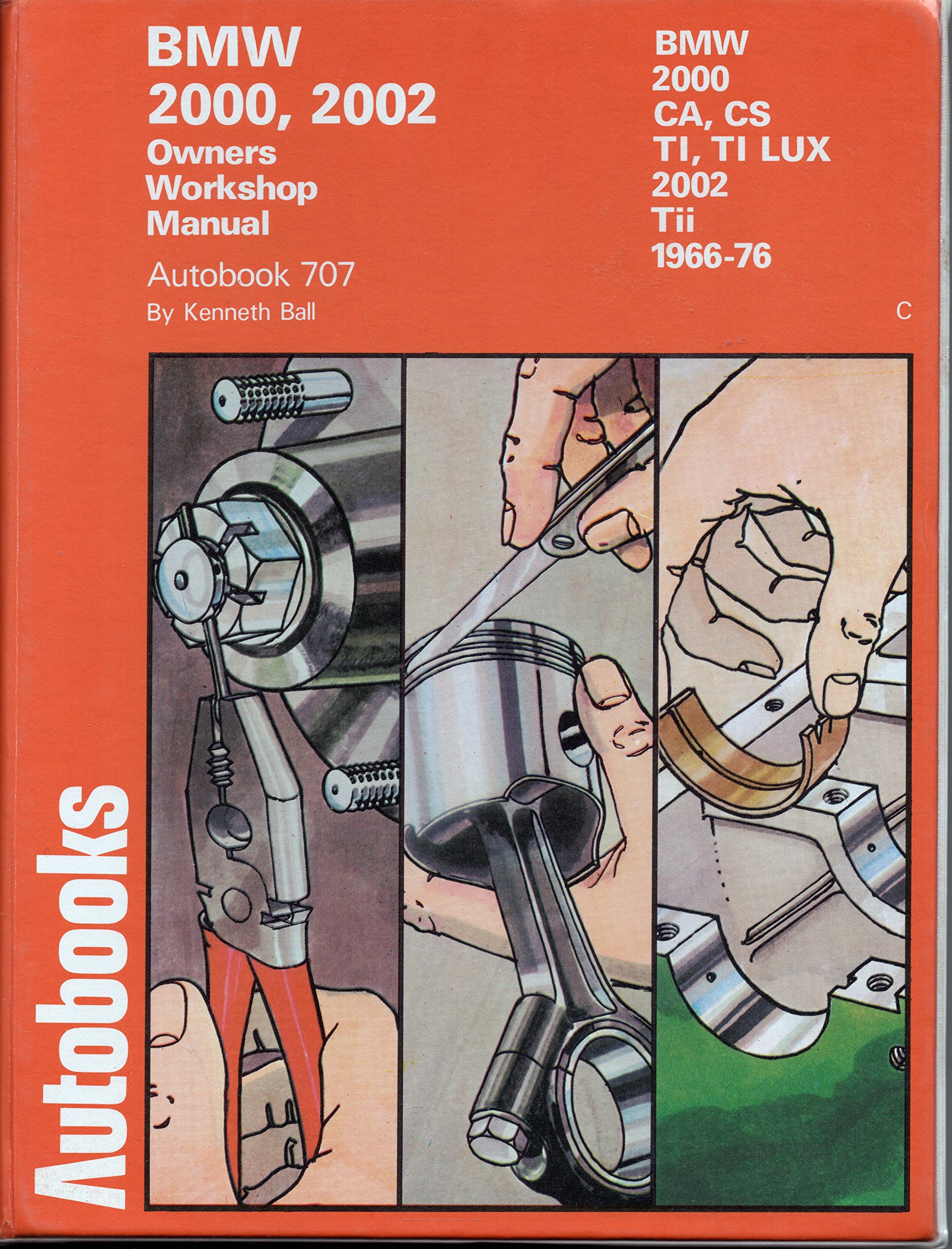 B. M. W. 2000, 2002 1966-76 Autobook Hardcover – Import, August, 1976