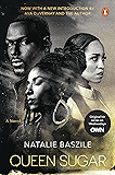 Queen Sugar: A Novel