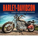 Harley-Davidson: American Freedom Machines