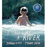 I Talk Like a River